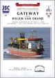 Baggerschiff Gateway oder Willem van Oranje