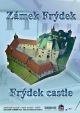 Burg Frydek (Friedeck)