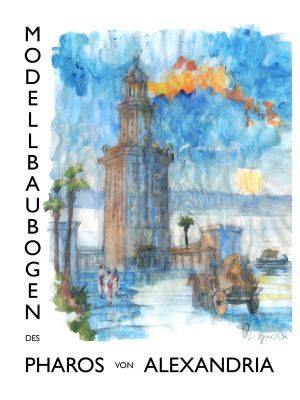 Pharos (Leuchtturm) von Alexandria